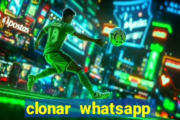 clonar whatsapp normal gratis